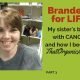 Branded for life - Part Three