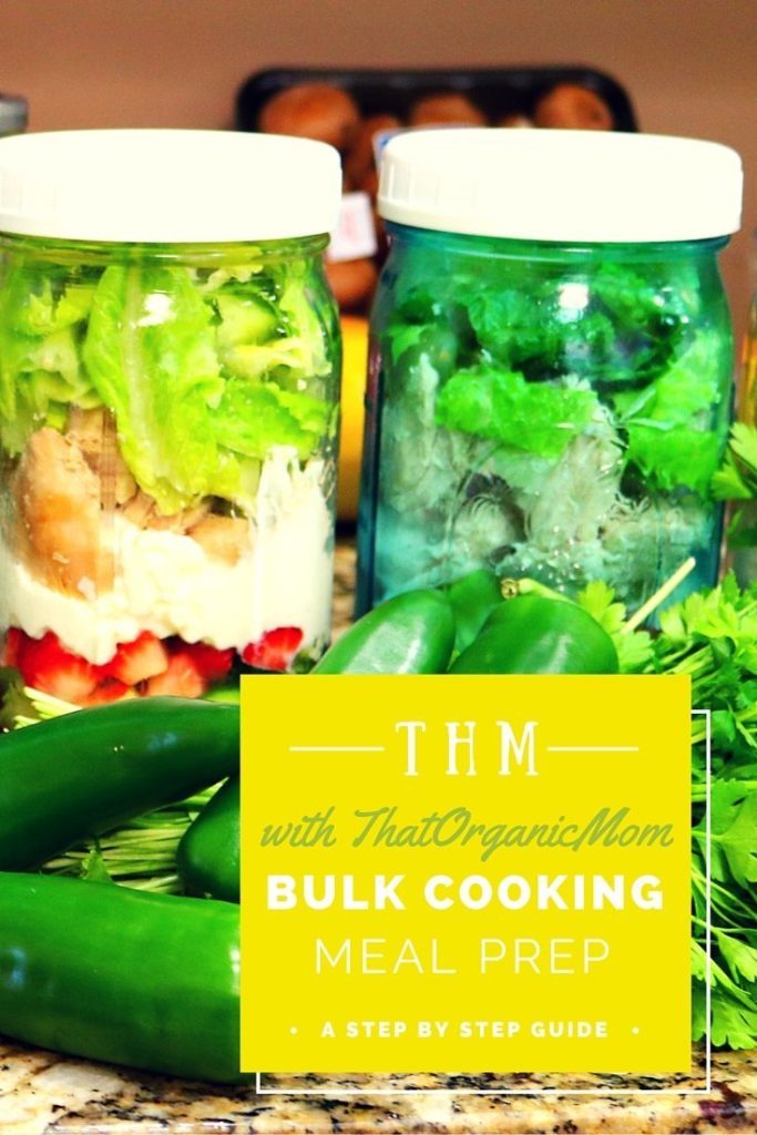 THM bulk cooking meal prep with ThatOrganicMom