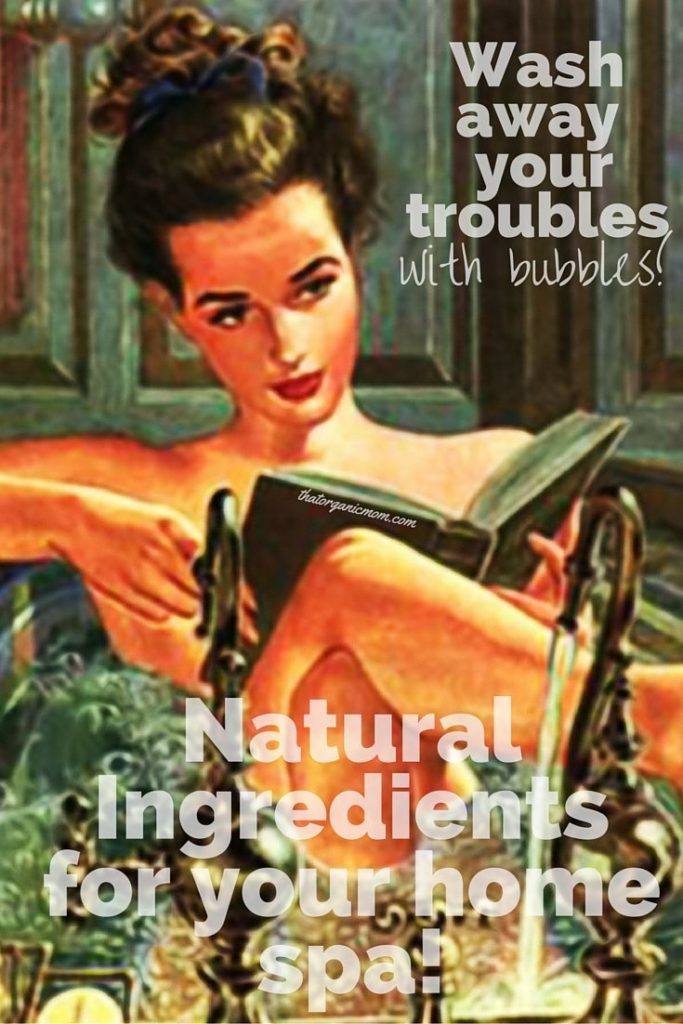 Natural Ingredients for you toxin free home spa!