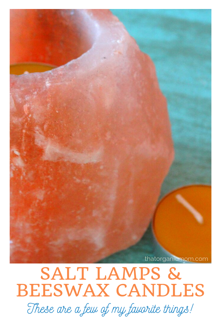 Beeswax & Salt Lamps: A Few of My Favorite Things 10