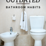 Habit #28 Improve your bathroom routines for better health 6