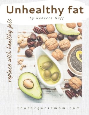 Step 8 Replace Unhealthy Fats with Healthy Fats