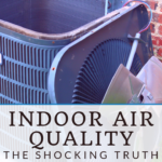 The shocking truth you need to know about indoor air quality 3