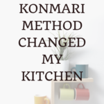 How the KonMari method changed my kitchen 7