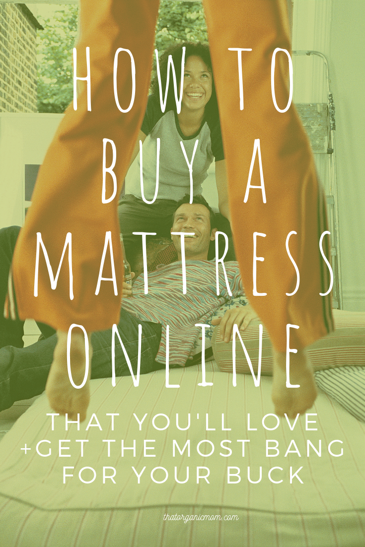 How to buy a mattress online you'll actually love and what you should know before you shop!