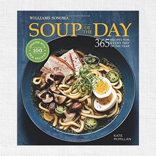 Soup of the Day by Williams Sonoma