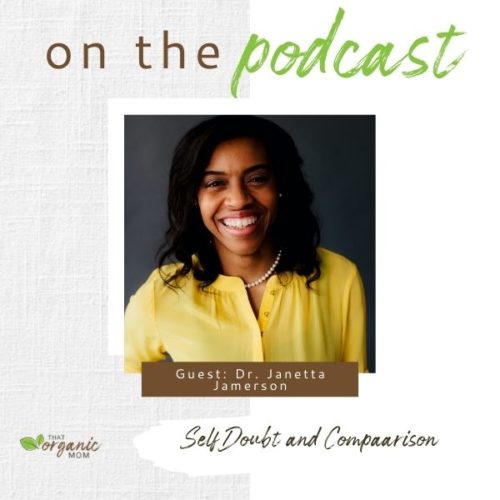 Interview with Dr. Janetta Jamerson about Self Doubt and Comparison