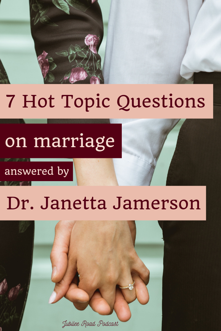 Dr. Janetta Jamerson answering questions about marriage relationships - Jubilee Road Podcast