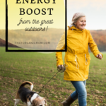 Get an energy boost from spending time in nature 3