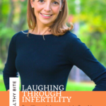 One Woman's Inappropriate Quest to Help Women Laugh Through Infertility 3