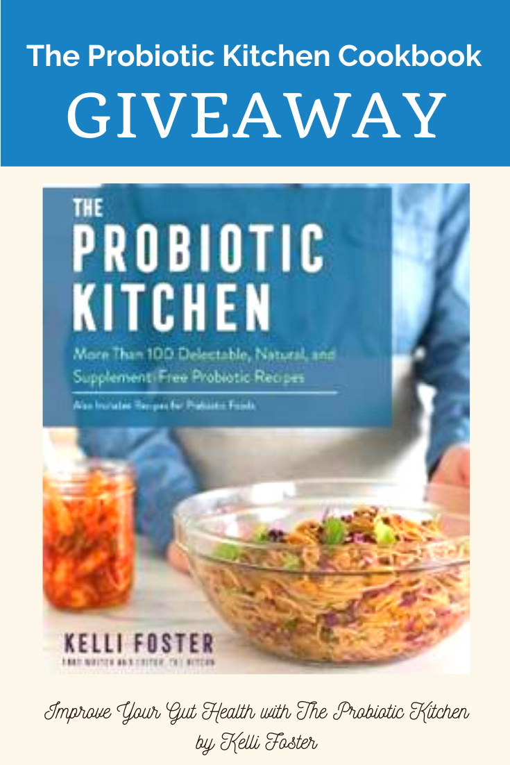 Improve Your Gut Health with The Probiotic Kitchen by Kelli Foster 3