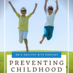 Keeping Kids Healthy and Preventing Childhood Obesity 2