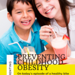 Keeping Kids Healthy and Preventing Childhood Obesity 5