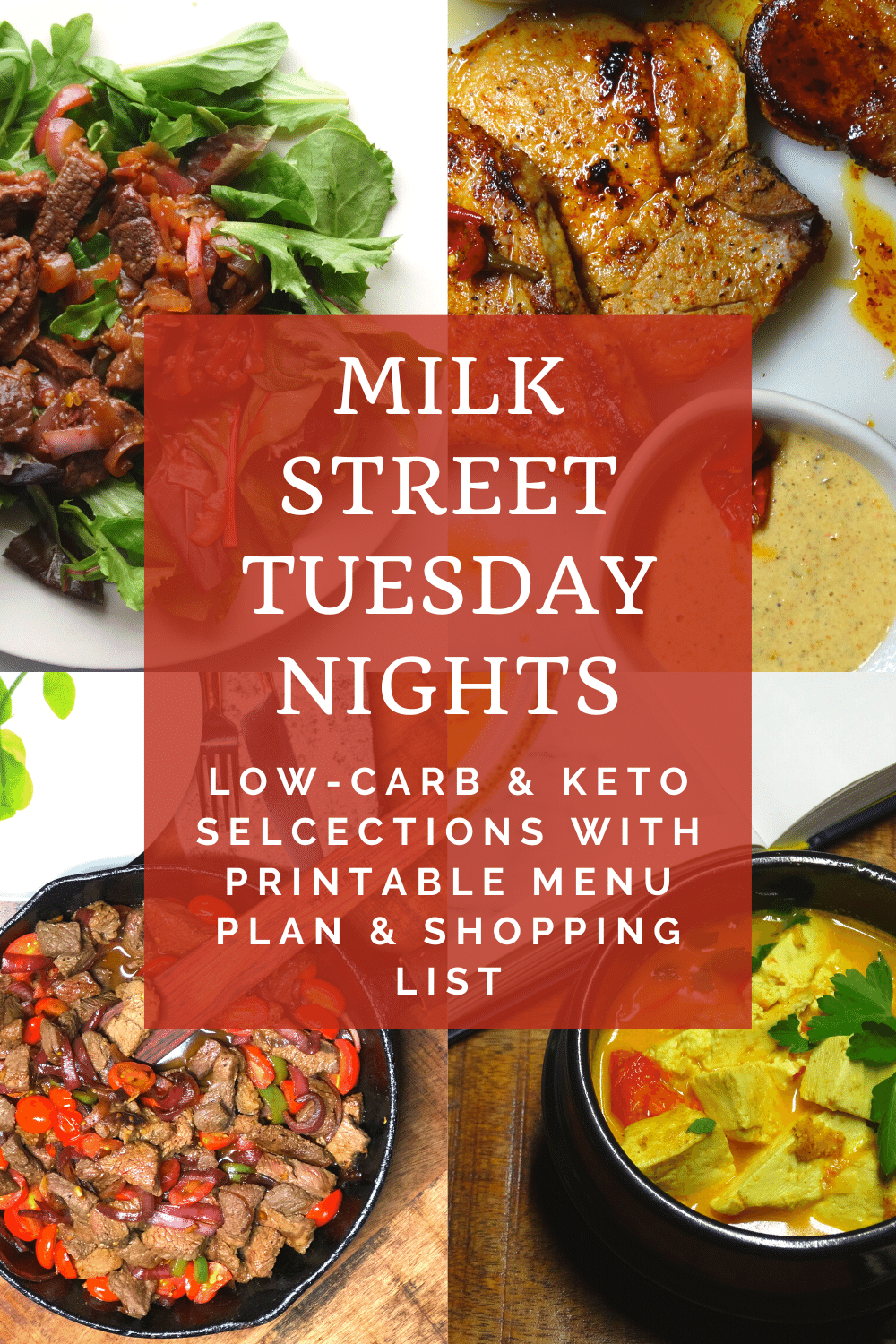 Milk Street Tuesday Nights Low-Carb or Keto Selections Menu Plan & Shopping List