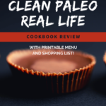 Clean Paleo Real Life Cookbook Review and Menu Plan [Keto Friendly] 5