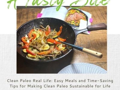 Clean Paleo Real Life Cookbook Review and Menu Plan [Keto Friendly] 8