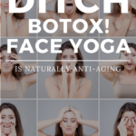 Forget Botox - Face Yoga is the Natural Way to Look Younger 3