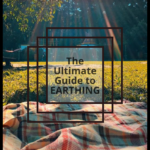 Ultimate Guide to the Health Benefits of Grounding 20