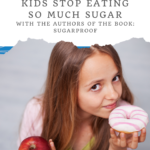 How to Help Your Kids Stop Eating So Much Sugar 10