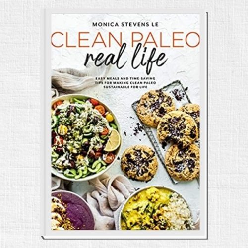 Clean Paleo Real Life