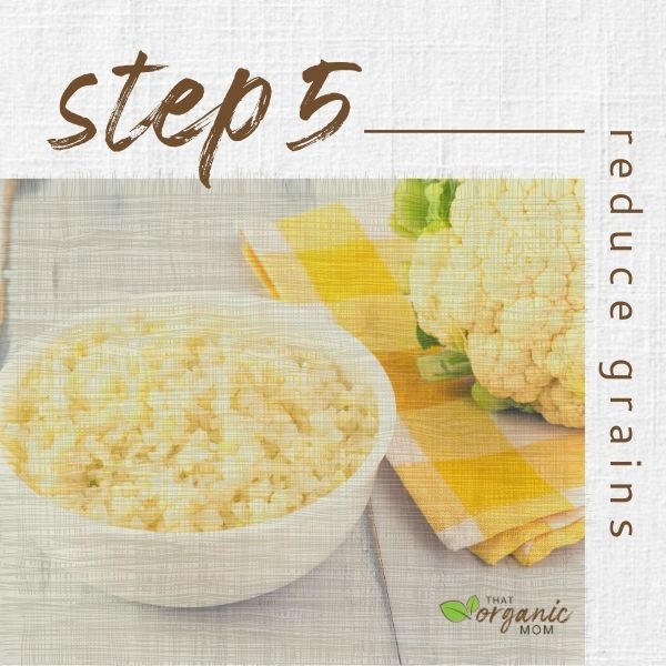 Step 5 - Reduce Grains