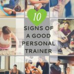 What Makes a Good Personal Trainer: 10 Signs to Look For 4