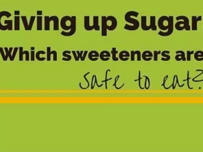 Sugar, Stevia and Erythritol, what's safe?